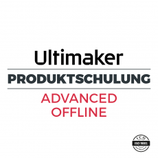 Ultimaker Produktschulung - Advanced Offline