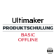 Ultimaker Produktschulung - Basic Offline