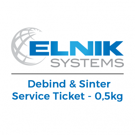 ELNIK Systems Debind- und Sinterservice Ticket - 0,5 kg
